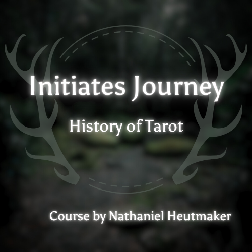 Initiates Journey: The History of Tarot